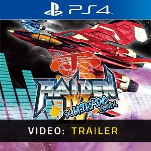 Raiden 4 x Mikado Remix PS4 - Trailer