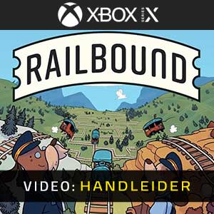 Railbound - Video-opname