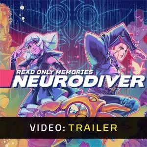 Read Only Memories: NEURODIVER - Video Trailer