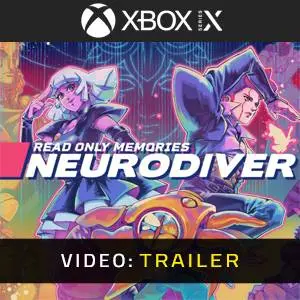 Read Only Memories: NEURODIVER Xbox Series - Video Trailer
