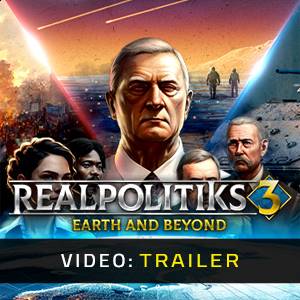 Realpolitiks 3 Earth and Beyond - Video Trailer