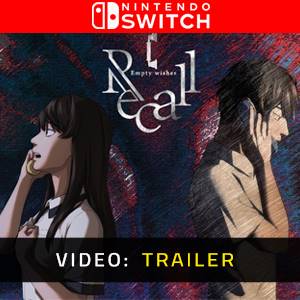 Recall Empty Wishes Video Trailer