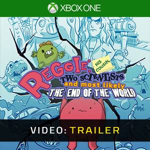 Reggie, His Cousin, Two Scientists and Most Likely the End of the World Video Trailer