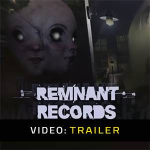 Remnant Records - Trailer