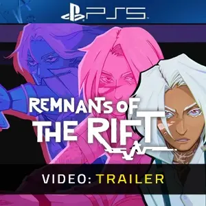 Remnants of the Rift PS5 - Video Trailer