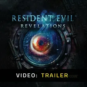 Resident Evil Revelations - Video Trailer
