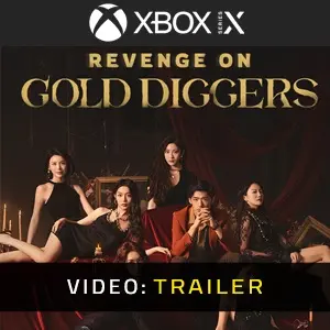 Revenge On Gold Diggers Xbox Series - Videotrailer