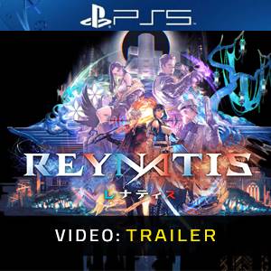 REYNATIS Video Trailer