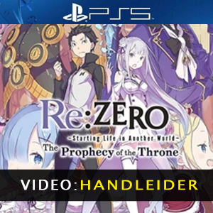ReZERO -Starting Life in Another World- The Prophecy of the Throne PS5 Video Trailer