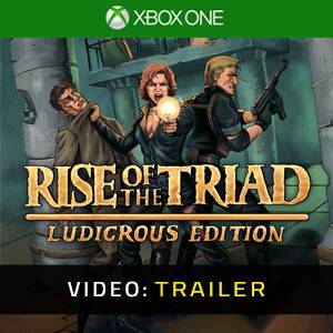 Rise of the Triad Ludicrous Edition Xbox One - Trailer