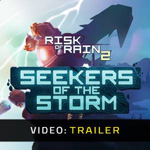 Risk of Rain 2 Seekers of the Storm - Videotrailer