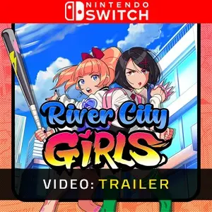 River City Girls Nintendo Switch - Trailer