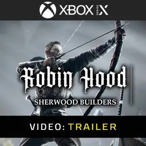Robin Hood Sherwood Builders Xbox Series - Trailer