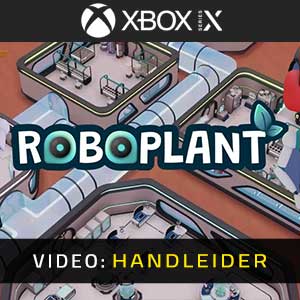Roboplant Video Trailer