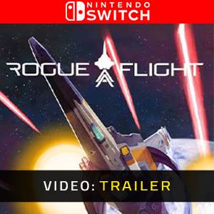 ROGUE FLIGHT Nintendo Switch - Trailer