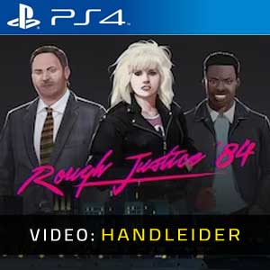 Rough Justice ’84 PS4- Video Aanhangwagen