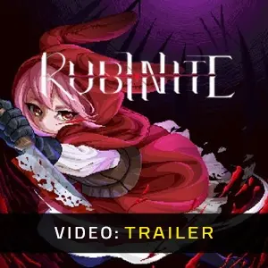Rubinite - Trailer