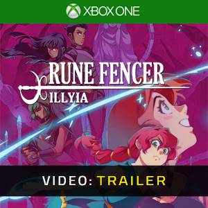 Rune Fencer Illyia Video Trailer
