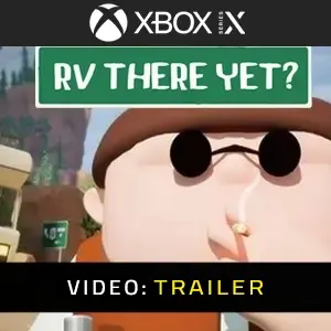 RV There Yet Xbox Series - Trailer