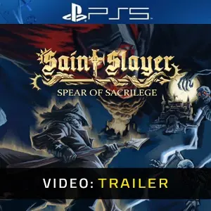Saint Slayer Spear of Sacrilege PS5 - Videotrailer