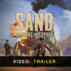 SAND Raiders of Sophie - Trailer