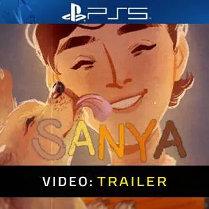 SANYA PS5 Video Trailer