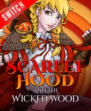 Scarlet Hood and the Wicked Wood Switch