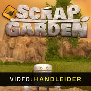 Scrap Garden Video-opname