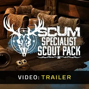 SCUM Specialist Scout Pack - Video Trailer