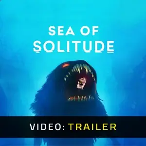 Sea of Solitude - Trailer