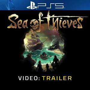 Sea of Thieves PS5 - Videotrailer