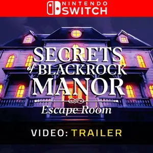 Secrets of Blackrock Manor Escape Room Nintendo Switch - Trailer