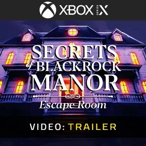 Secrets of Blackrock Manor Escape Room Xbox Series - Trailer