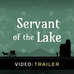 Servant of the Lake - Trailer