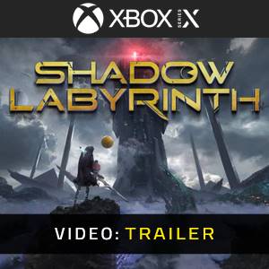 Shadow Labyrinth Xbox Series- Video Trailer