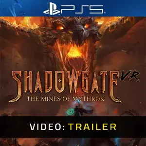 Shadowgate VR: The Mines of Mythrok PS5 - Video Trailer