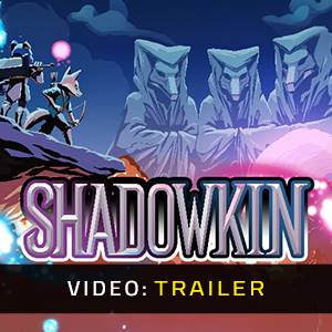 Shadowkin Video Trailer