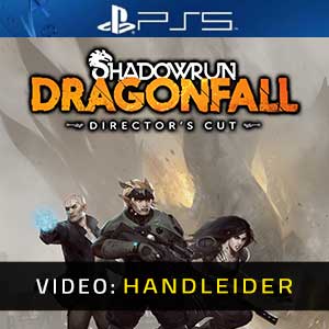 Shadowrun Dragonfall Director’s Cut PS5 Video-opname