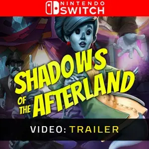 Shadows of the Afterland Nintendo Switch - Trailer