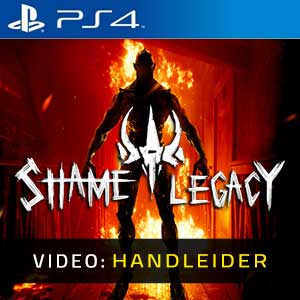 Shame Legacy PS4- Video Aanhangwagen