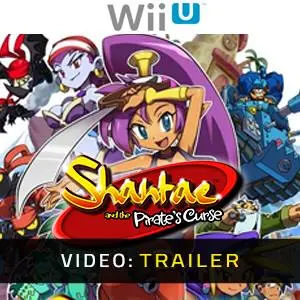 Shantae and the Pirate's Curse Nintendo Wii U - Trailer