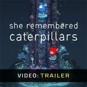 She Remembered Caterpillars - Video Trailer