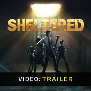 Sheltered Video Trailer