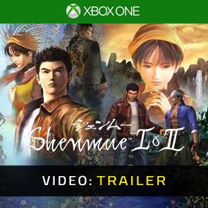 SHENMUE I & II Xbox One - Videotrailer