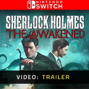 Sherlock Holmes The Awakened - Video Aanhangwagen