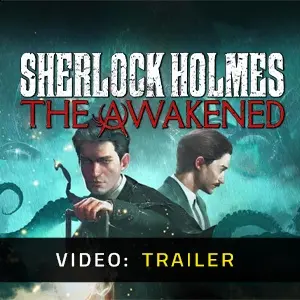 Sherlock Holmes The Awakened - Video Aanhangwagen