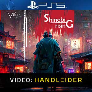 Shinobi Rising- Video-aanhangwagen