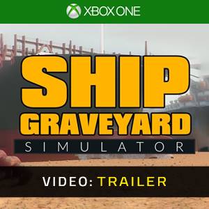 Ship Graveyard Simulator Xbox One - Trailer