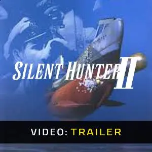 Silent Hunter 2 - Trailer