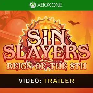 Sin Slayers Reign of The 8th Xbox One - Video Trailer